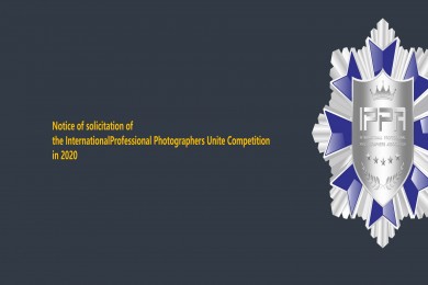 Notice of solicitation of the InternationalProfessional Photographers Unite Competition in 2020
